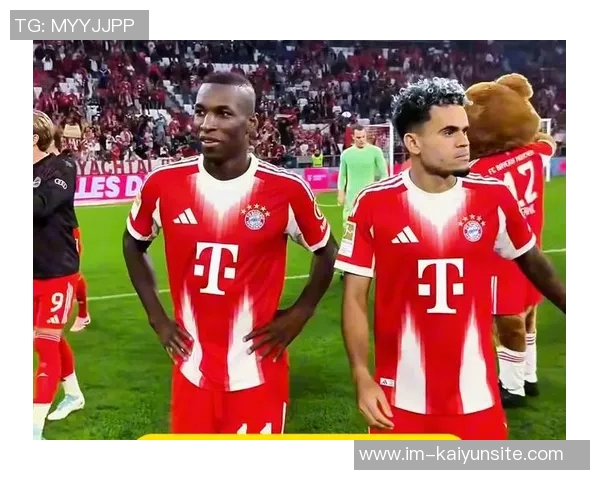 塞翁失马的启示拜仁逆转局势成功签约迪亚斯并培养卡尔