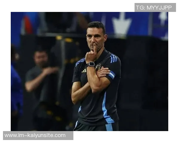 奥莱报：斯卡洛尼寻求新恩佐三名国家队新人成考察重点